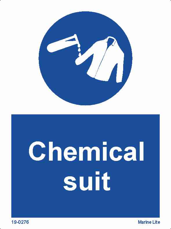 (MSS) Mandatory Action Signs :: Chemical Suit19-0276 - Pr…