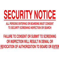 Security Notice All Persons Entering Or Boarding Must Consent To Security Screening Inspection Or Search  230146