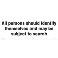 All Persons Should Identify Themselves And May Subject To Search 230175