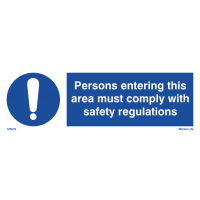 Persons Entering This Area Must Comply With Safety Regulations 195679 335679