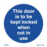 This door is to be kept locked when not in use 195805 335805