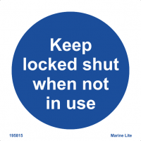 Keep Locked Shut When Not In Use 195815 335815