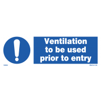 Ventilation To Be Used Prior To Entry 195852 335852