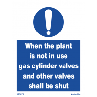 When The Plant Is Not In Use Gas Cylinder Valves And Other Valves Shall Be Shut 195873-335873