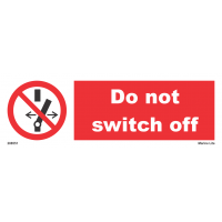 Do Not Switch Off 208551