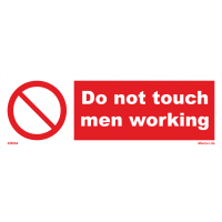 Do Not Touch Men Working 208564