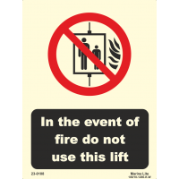 In The Event Of Fire Do Not Use The Lift 23-0108