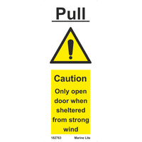 Pull, Only Open Door When Sheltered From Strong Wind 182763