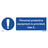 Personal Protective Equipment Is Provided. Use It 195678
MANDATORY SAFETY SIGN
