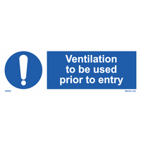 Ventilation To Be Used Prior To Entry 195852 335852