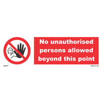 No Unauthorised Persons Allowed Beyond This Point 208578 338578