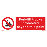 Fork Lift Trucks Prohibited Beyond This Point 208585 338585