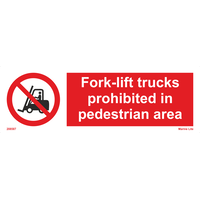 FORK LIFT TRUCKS PROHIBITED IN PEDESTRIAN AREA 208587 338587