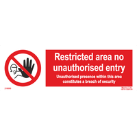 Restricted Area No Unauthorised Entry 218690
338690