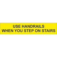 Use Handrails When You Step On Stairs 23-0853