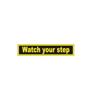 Watch your step 230002