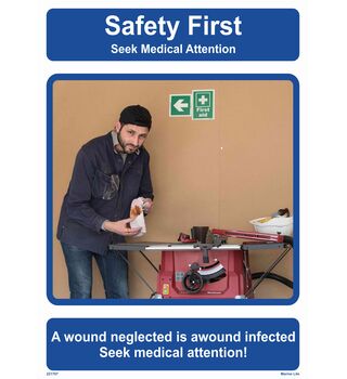 Safety First "Seek Medical Attention" 221707