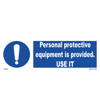 Personal Protective Equipment Is Provided. Use It 195678