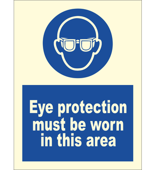 Eye Protection Must Be Worn In This Area 195734  335734