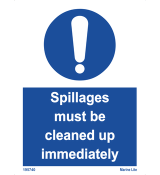 Spillages Must Be Cleaned Up Immediately 195740 335740