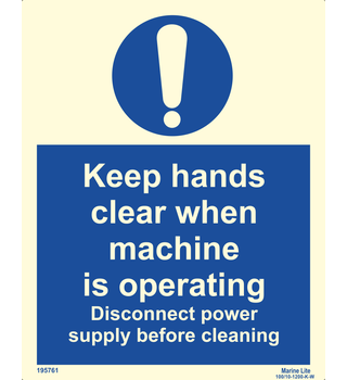 Keep hands clear when machine is operating 195761 335761