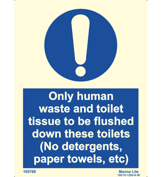 Only Human Waste & Toilet Tissue To Be Flushed 195769 335769