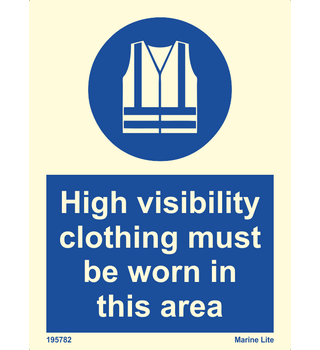Highly Visible Clothing Must Be Worn In This Area195782 335782