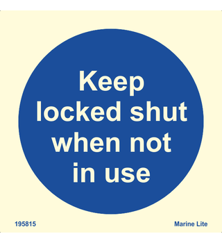 Keep Locked Shut When Not In Use 195815 335815