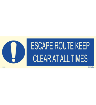 Escape route keep clear at all times 195831 335831
