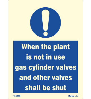 When The Plant Is Not In Use Gas Cylinder Valves And Other Valves Shall Be Shut 195873-335873