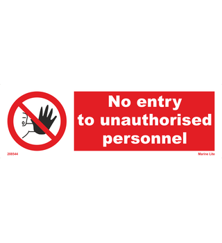 No Entry To Unauthorised Personnel 208544