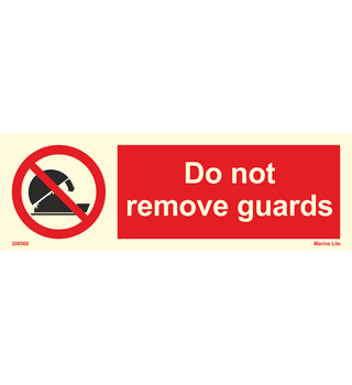Do Not Remove Guards 208568
