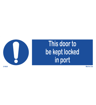 This Door To Be Kept Locked In Port 215825 335825