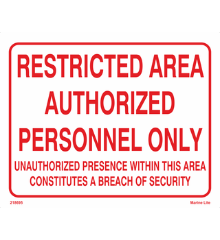 Restricted area authorised personnel only 218695