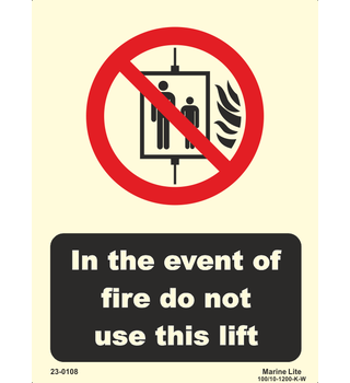 In The Event Of Fire Do Not Use The Lift 23-0108