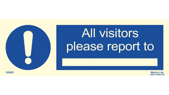 ISPS Code Signs :: All Visitors Please Report To 215855