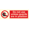 Do Not Use Unless Guards Are In Position 208569